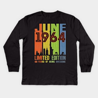 June 1964 60 Years Of Being Awesome Limited Edition Kids Long Sleeve T-Shirt